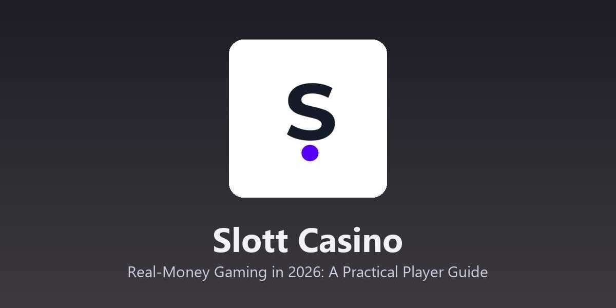 Slott Casino - Real-Money Gaming in 2026: A Practical Player Guide