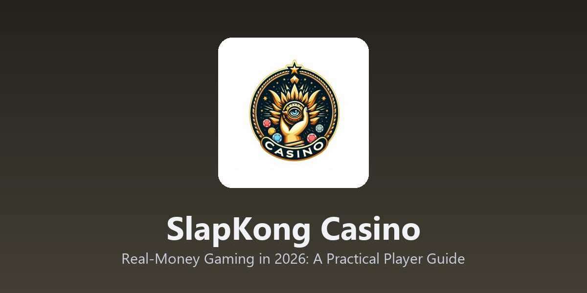 SlapKong Casino - Real-Money Gaming in 2026: A Practical Player Guide