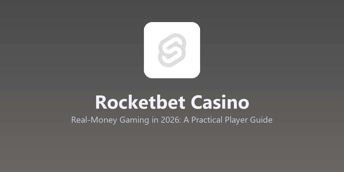Rocketbet Casino - Real-Money Gaming in 2026: A Practical Player Guide