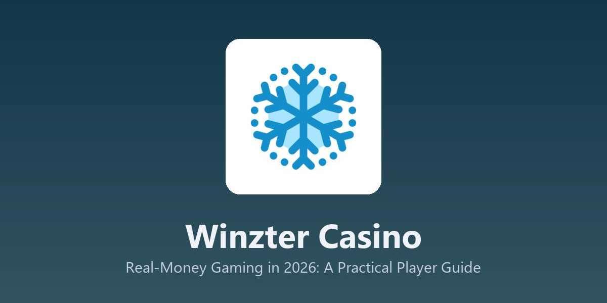 Winzter Casino - Real-Money Gaming in 2026: A Practical Player Guide